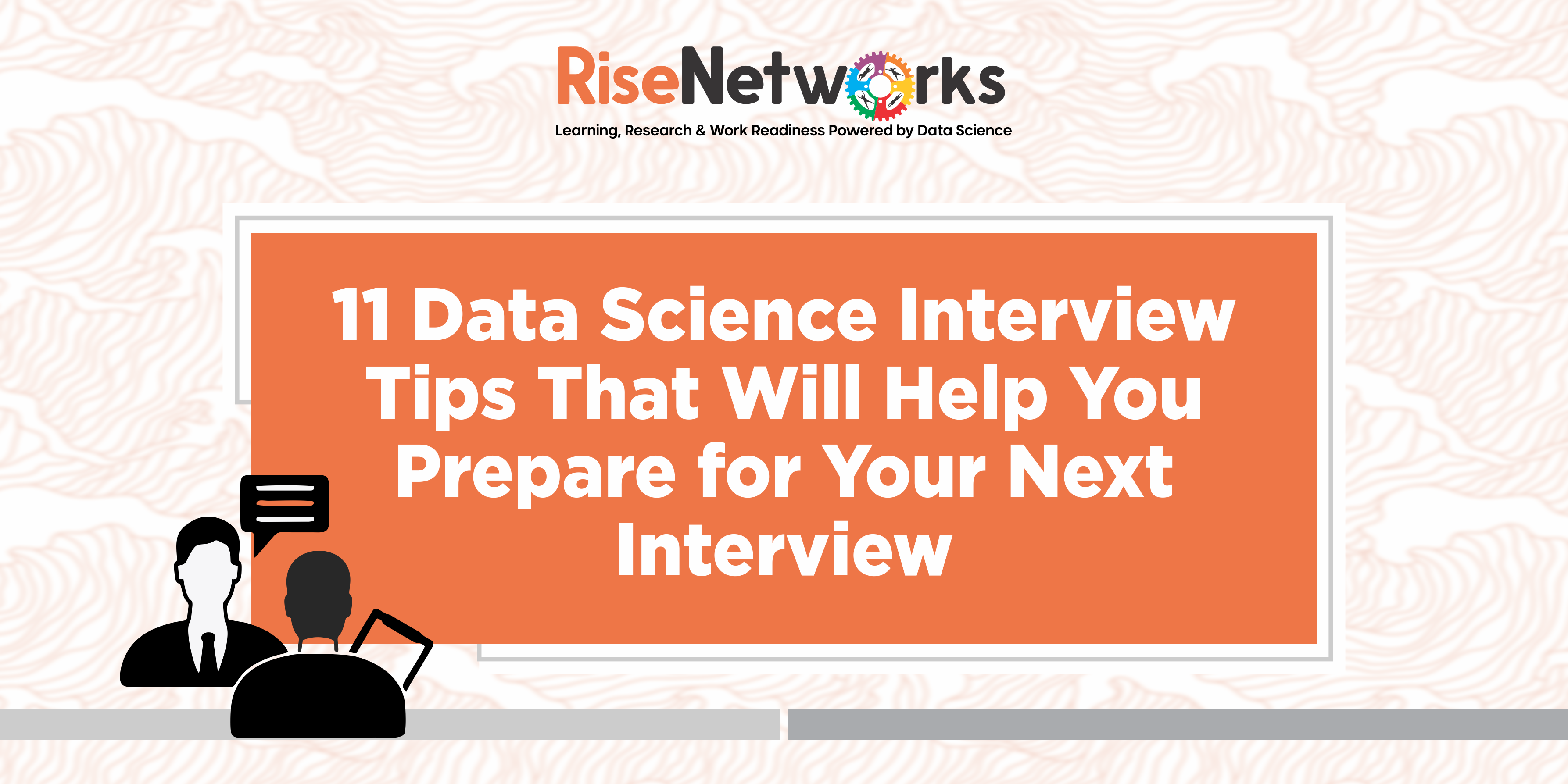 11-data-science-interview-tips-that-will-help-you-prepare-for-your-next